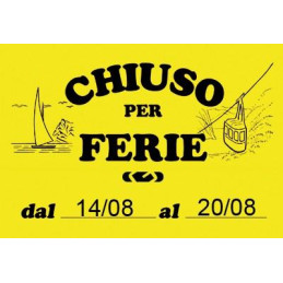 Cartello chiuso per ferie