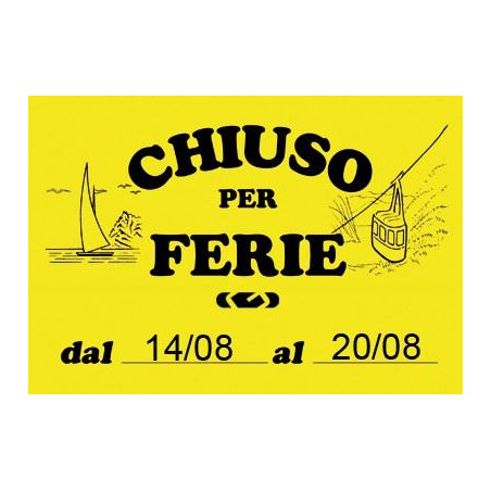 Cartello chiuso per ferie