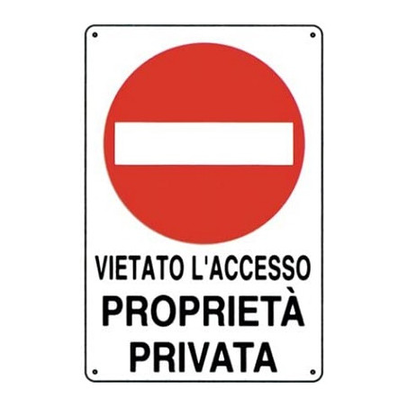 Targa adesiva Divieto di accesso proprieta' privata in metallo