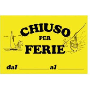 Cartello chiuso per ferie