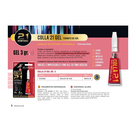 Colla cianoacrilica GEL gr.3 (colla 21) ideale per incollare:TESSUTI,gomma,metallo,ceramica,legno,cuoio,pelle,cartone e plastich