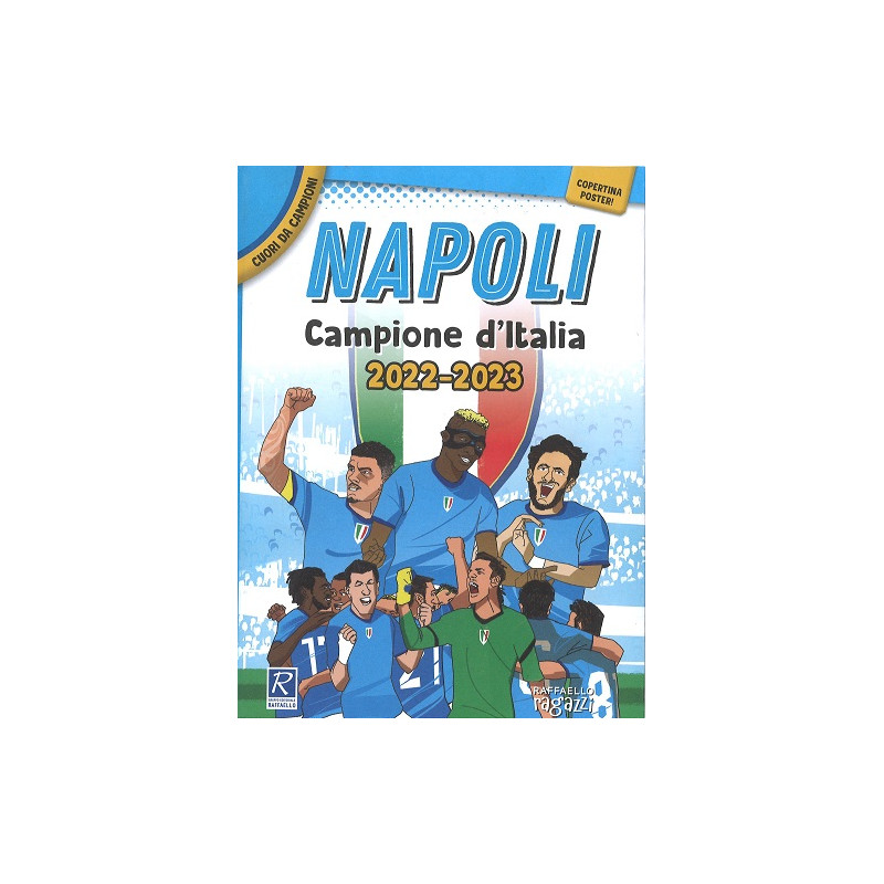 Libro Napoli CAMPIONE D ITALIA con poster
