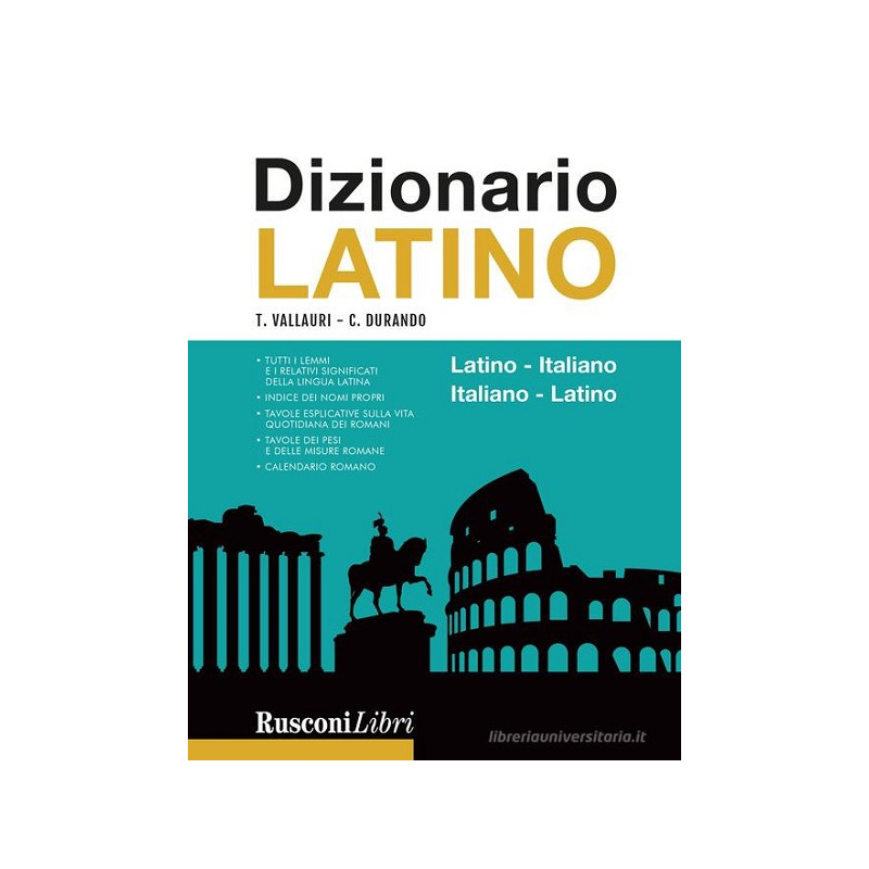 Il vocabolario della lingua latina. Latino-italiano, italiano-latino-Guida all'uso Copertina rigida