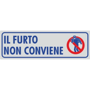 Targhette adesive il furto non conviene