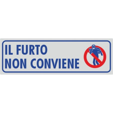 Targhette adesive il furto non conviene